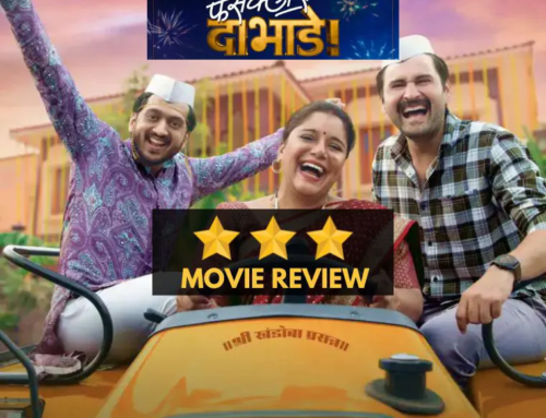 Fussclass Dabhade: Marathi Movie Review